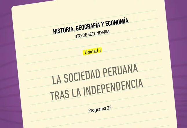 Capítulo N° 25 - La Sociedad peruana tras la Independencia